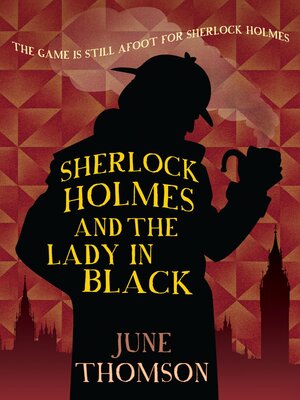 cover image of Sherlock Holmes and the Lady in Black